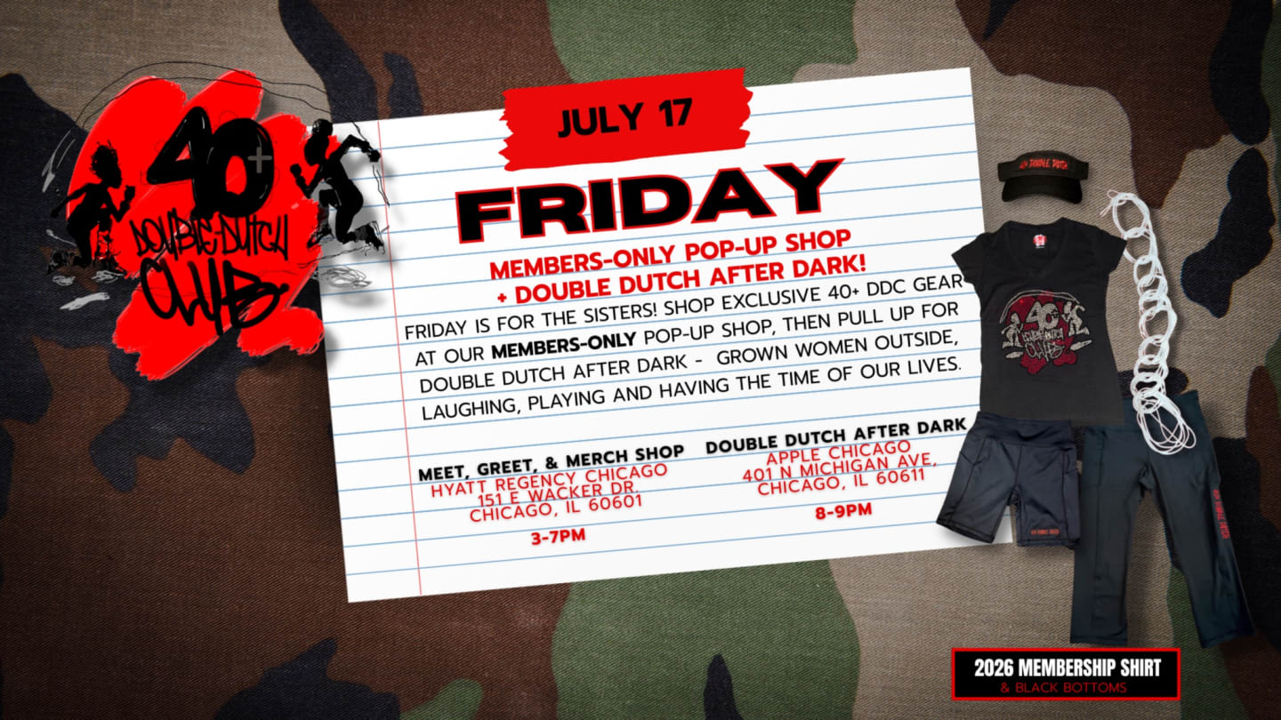 Friday July 17 — Members-only Pop-Up Shop at Hyatt Regency 3–7PM and Double Dutch After Dark at Apple Chicago 8–9PM